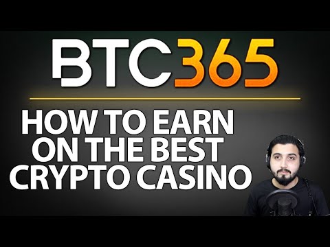 BTC365 – How To Earn On The Best Crypto Casino