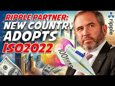 Ripple XRP News – BREAKING! NEW RIPPLE PARTNER HAS FULLY ADOPTED ISO2022 AND RTGS SYSTEMS! XRP MOVE!