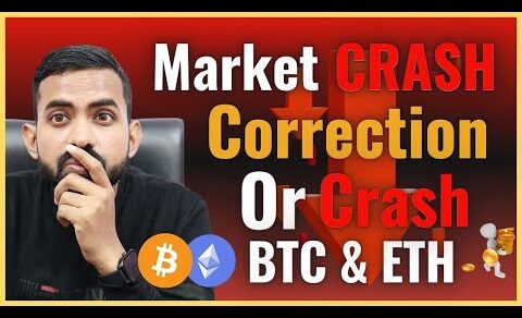 CRYPTO MARKET CRASH – Bitcoin BTC Price Prediction | Crypto News Hindi Today | ETH Price Prediction