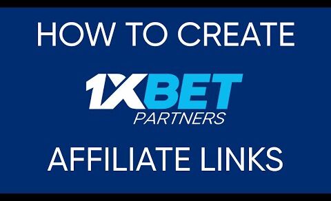 How to create 1xBet affiliate links | Partners1xBet | 1xPartners | Earn money with 1xbet