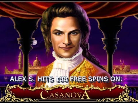 Casanova Slot – 100 Free Spins Mega Win!