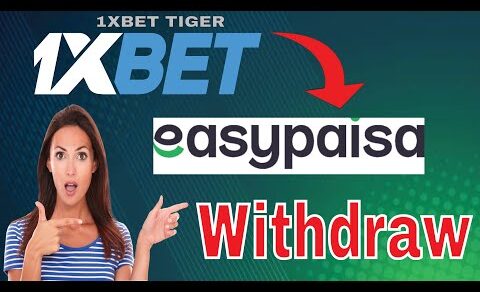 1xbet withdrawal with easypaisa | 1xbrt withdraw method |1xbet easypaisa jazzcash withdraw .