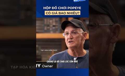 Hộp đồ chơi popeye có giá bao nhiêu? #shorts