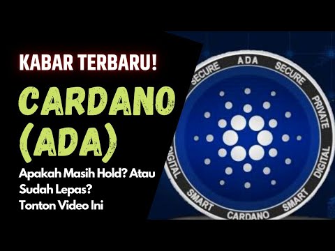 Crypto Hari Ini – Kabar Cardano (ADA) Terbaru! Holder Cardano Harap Sabar‼️ADA Genk Kumpul Sini 🚀💸