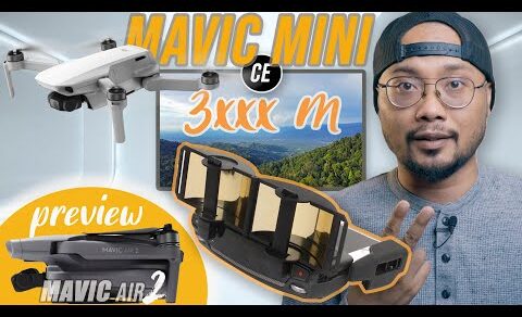 DJI MAVIC MINI | Ujian Jarak Dengan Signal Booster // Preview Mavic Air 2 (Malaysia)