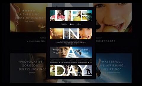 Life In A Day 2010 Film