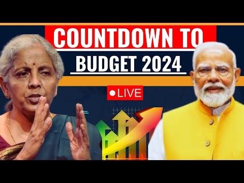 LIVE Budget 2024 : Countdown To Union Budget | Nirmala Sitharaman Budget Speech | ET Now