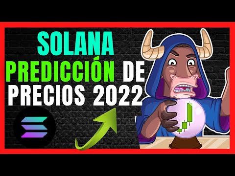 🤩SOLANA PREDICCIÓN DE PRECIOS 2022 || ALTCOINS