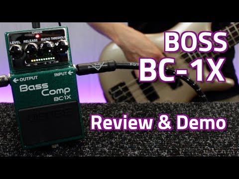 Boss BC-1X Bass Compressor – Review & Demo