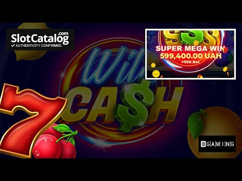 Mega win. Wild Cash slot from BGAMING