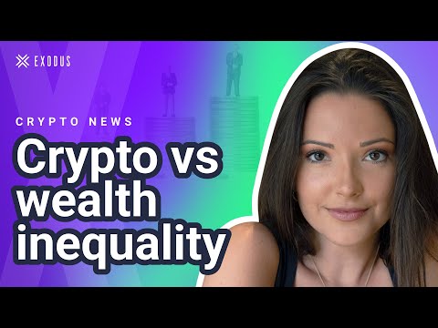 Can Crypto solve wealth inequality? Bitcoin today | Crypto News Today