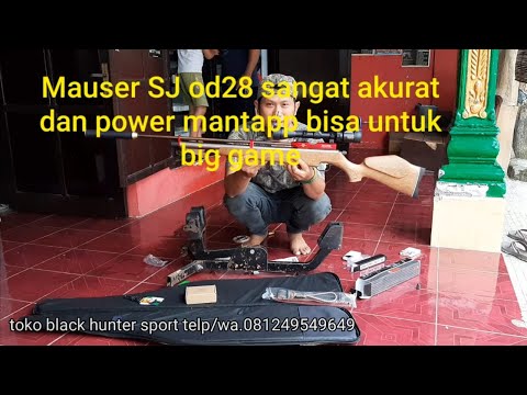 MAUSER SJ od28 Akurasi & Power Terbaik