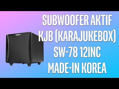 SubWoofer Aktif KJB (KaraJukeBox) SW-78 12inc Made-in KOREA