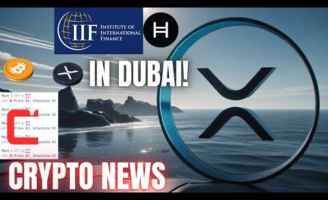 Ripple XRP DUBAI 🚨CSPR Prove AI, Hedera Joins IIF 400 Members 📢 Watch All ✔️ CRYPTO NEWS