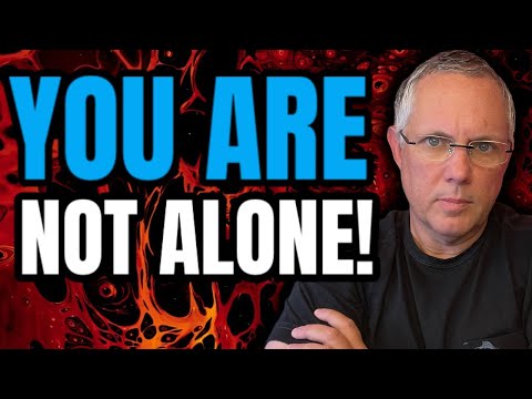 YOU ARE NOT ALONE! I AM WITH YOU! CRYPTO NEWS!