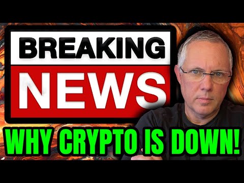 3 REASONS WHY CRYPTO IS DOWN TODAY! BREAKING CRYPTO NEWS TODAY!