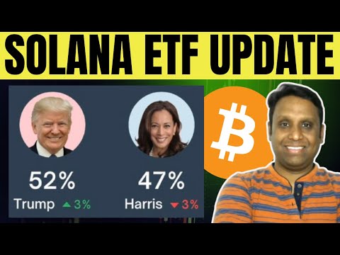 SOLANA ETF UPDATE | US ELECTION TRUMP vs HARRIS | CRYPTO NEWS TODAY