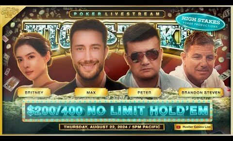 HIGH STAKES $200/400! Britney, Peter, Max, Brandon, Mariano, Ryan & Denis – Commentary by Stapes