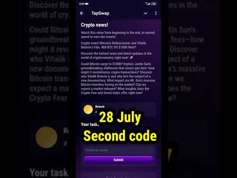 TapSwap Crypto News Video Code | TapSwap Code Today | TapSwap 28 July Crypto News Mission Code