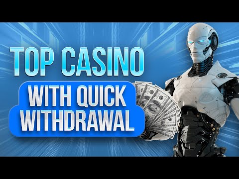 TOP 10 online casinos with the fastest money withdrawal of 2024