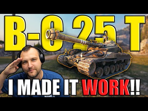 I Made B-C 25 t Work in World of Tanks!