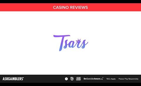 Tsars Casino Video Review | AskGamblers