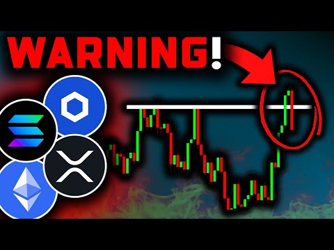 ALTCOIN CRASH: Warning Signal CONFIRMED!!!! Ethereum Price, Chainlink Price, XRP News Today & Solana